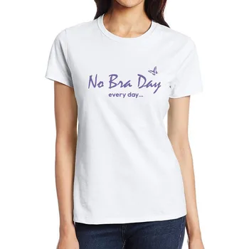 Minden nap nem melltartó napi design pamut szexi póló Hotwife humoros flörtölési stílus póló feminista személyre szabott újdonság felső