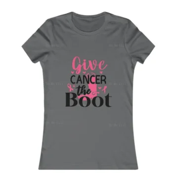 Give Cancer The Boot Ladies Top luxus 100% pamut póló designer póló